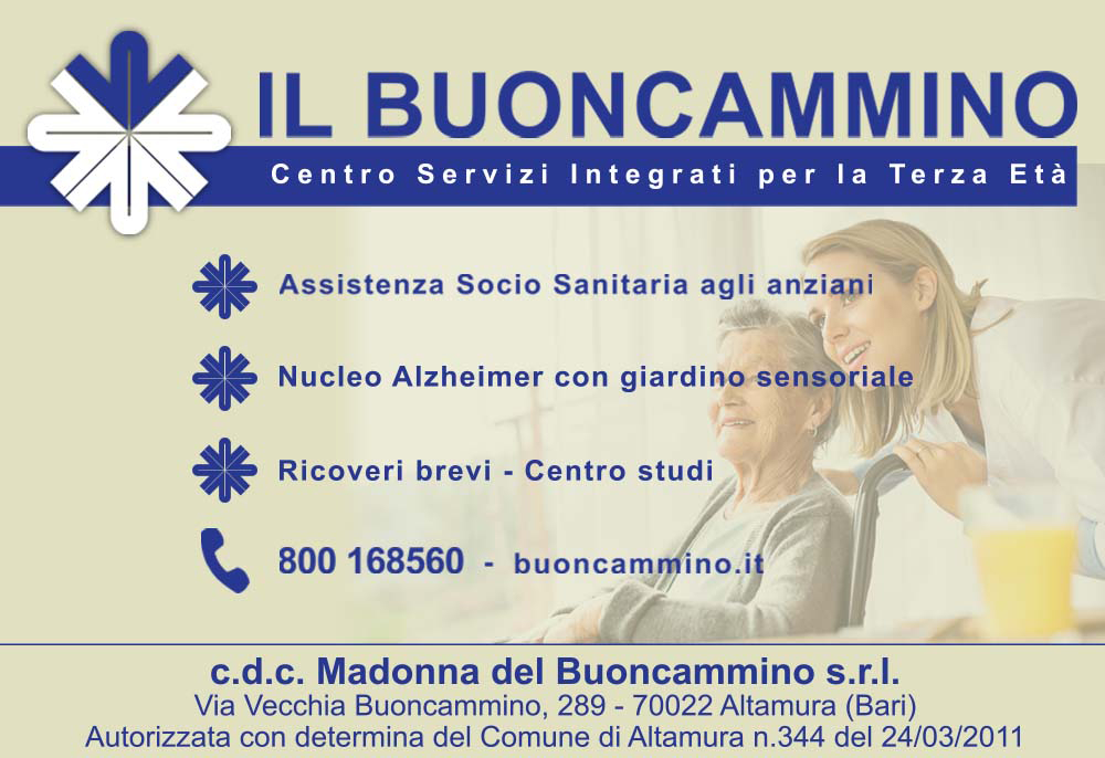 Il Buoncammino - Centro Servizi Integrati per la Terza Età: Residenza Socio Sanitaria Assitenziale per anziani non autosufficienti - Centro Ascolto Alzheimer - Centro Studi e Formazione